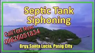 Malabanan Septic Pozo Negro Siphoning Plumbing Declogging Services Price Contact Santa Lucia, Pasig