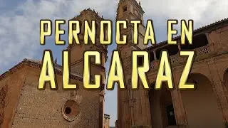 PERNOCTA EN ALCARAZ,Albacete,Spain
