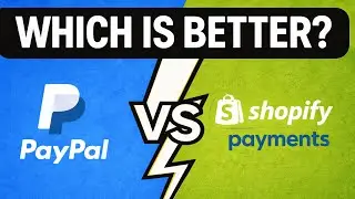 PayPal vs Shopify Payments: Which Payment Processor Is Better?
