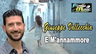 Giuseppe Vallecchia - E M'annammore ( Video Ufficiale 2024 )