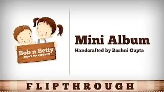 Bob N Betty Mini album Flipthrough