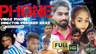 PHONE VIROS /NEW ODIA/ VIROS STORY /PRADEEP ARTS STUDIO