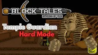 Beating Temple Guardian on Hard Mode! | Block Tales