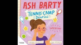 Superstar (Tennis Camp Diaries, #2) by Ash Barty | Full Audiobook