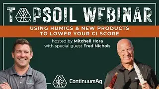 Using Humics to Lower Carbon Intensity | CI Series