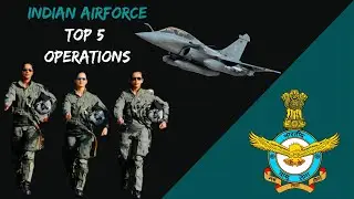 Top 5 Indian Airforce (IAF) Operations | Explained In Hindi