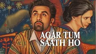 Agar Tum Saath Ho but make it Indian Classical (Instrumental) | By RagaRaman 