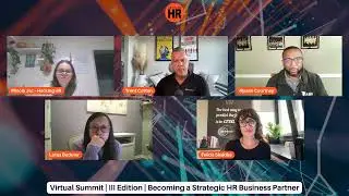 DAY 3: Virtual Summit: Becoming a Strategic HR Business Partner (III Edition)