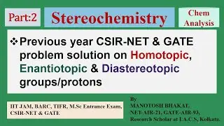 Stereochemistry||Previous Year CSIR-NET & GATE problem solution