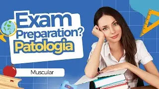 📚Patolog&iacute;as musculares 💪 MBLEX