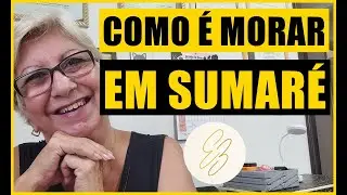 COMO EST&Aacute; SENDO MORAR EM SUMAR&Eacute; #sumare #cidadedointerior #paz