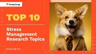 TOP-10 Stress Management Research Topics