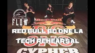 Underground Flow | Red Bull BC One Los Angeles 2019 TECH Rehearsal | ft. MPACT, Darren Wong, Logistx