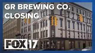 Grand Rapids Brewing Company to close permanently after 11 years