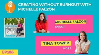 Creating Without Burnout with Michelle Falzon