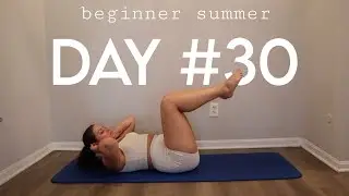 Day #30 Beginner Summer 30 Day Workout Challenge - Abs/Core 13 Mins At Home No Equipment