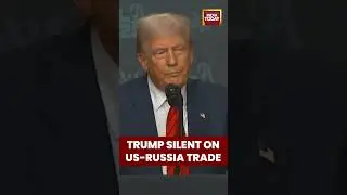 Donald Trump Silent On US Russia Trade | #trump #usrussiatensions #indiausrelations #pmmodi #putin