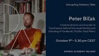 Talk with Peter Biľak | Domus Academy
