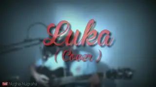 Angkasa band - Luka ( uhh ) || Cover by Nugha Nugraha