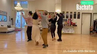 13. Cuddle with the Turn - Silver level - BACHATA