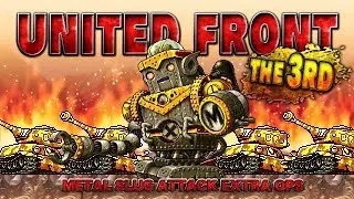 Metal Slug Attack Online (3.0) United Front S.3 #2