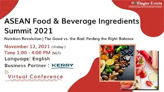 ASEAN Nutrition and Beverage Manufacturing Summit 2021