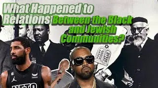 What Happened to Relations Between the Black and Jewish Communities?
