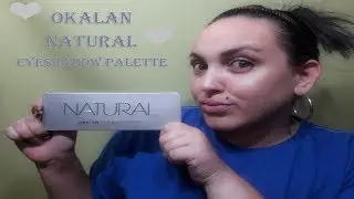 Okalan Natural Eyeshadow Palette (Swatches)