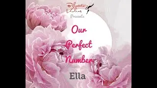 Ella - Our Perfect Number 2020