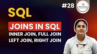 SQL JOINs Explained | INNER JOIN, LEFT JOIN, RIGHT JOIN, FULL JOIN | SQL Tutorial for Beginners