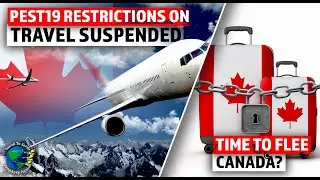 Pope:WW3 Began.Time To Flee Canada? Pest19 Travel Restrictions Lifted.Media Must Silence Dissenters