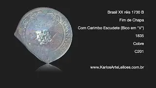 Misteriosa Moeda do Brasil,  XX R&eacute;is 1730 Bahia  com Carimbo Escudete de 1835 - Fim de Chapa (C201)