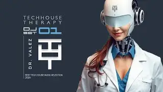TECHHOUSE THERAPHY - DJ SET with the best 2025 Tech House Music