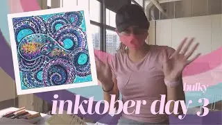 ★Inktober 2020 Day 3 - Bulky☆ ART SCHOOL INKTOBER ☆ Art with Ashlyn ★