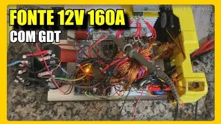 💥 FIZ UMA FONTE CHAVEADA 12V 160A COM TRAFO DRIVER BRUTA ! SMPS 👌
