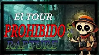 Vacaciones en el Horror Submarino: Guía Turística de Rapture