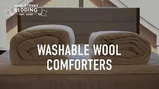 Washable Wool Comforters | 45th Street Bedding