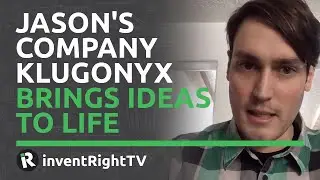 Jason's Company Klugonyx Brings Ideas to Life