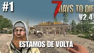 RECOMEÇO NO 7 DAYS TO DIE!!! EP 1