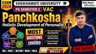 Panchkosha: Holistic Development of Personality VAC PG SEM 2 