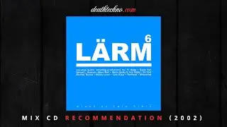 DT:Recommends | L&auml;rm 6 - Lars Klein (2002) Mix CD
