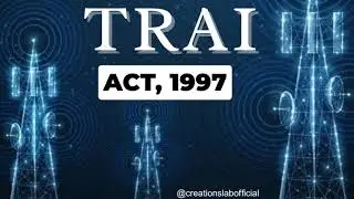 TRAI - Act: 1999 - [Telecom] - Government of India - Telecom Regulatory Authority of India [TRAI]