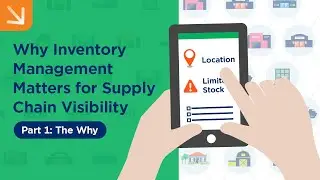 Why Inventory Management Matters for Supply Chain Visibility