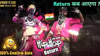 Hip Hop Bundle Return Kab Aayega Confirm Date Free Fire| Hip Hop Bundle Return In Indian Server