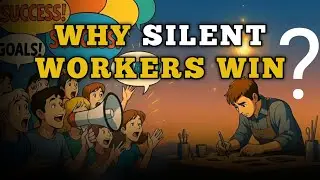 Why Silent Workers Win and Loud Talkers Fail l An Inspirational Story l The Power of Silence