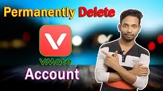How To Delete VMate Account || VMate Account permanently Delete || Vmate Account kaise delete kare