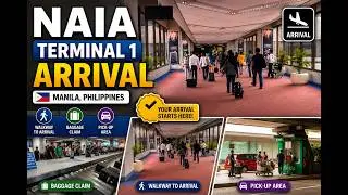 Arrival at Manila Airport (NAIA) T1| Manila Airport Arrival Guide 2025