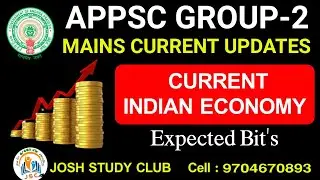 CURRENT ECONOMY BITS  | APPSC GROUP 2 MAINS MOST EXPECTED BITS
