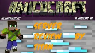 Server Review: AmicoCraft!