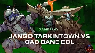 Jango Tarkintown vs Cad Bane ECL - Store Showdown Match